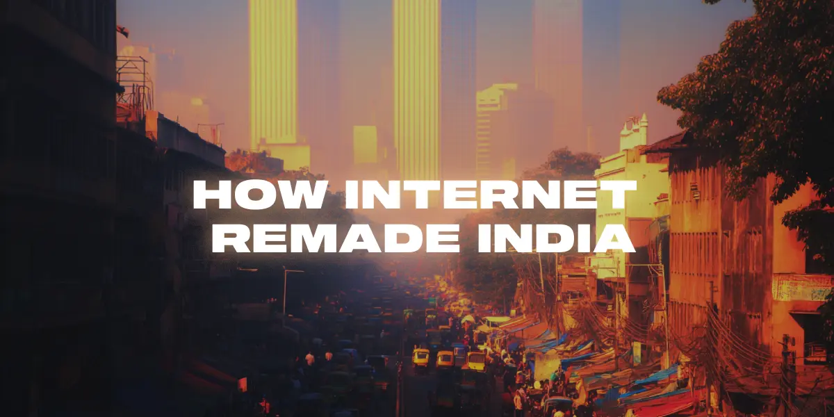 🌐 How the Internet Remade India and Erased What We Once Were